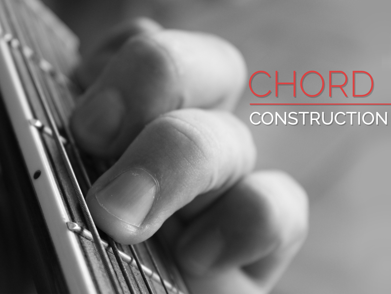 Chord Construction Guitar Lesson World